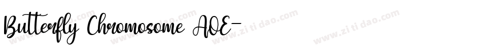 Butterfly Chromosome AOE字体转换